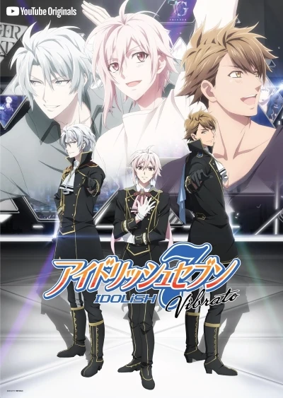 Anime: IDOLiSH7: Vibrato