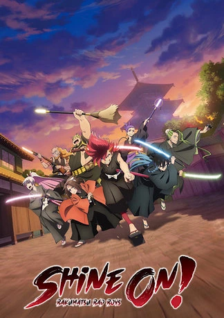 Anime: Shine On! Bakumatsu Bad Boys