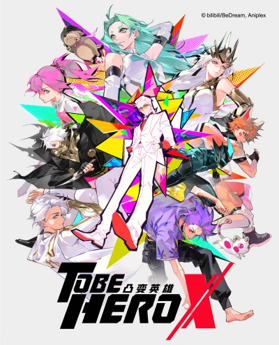 Anime: To Be Hero X