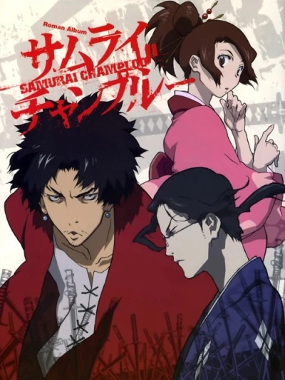 Anime: Samurai Champloo