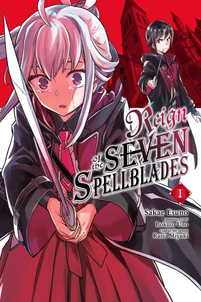 Reign of the Seven Spellblades - Vol. 01