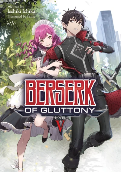 Berserk of Gluttony - Vol. 05