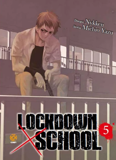 Lockdown × School - Vol. 05
