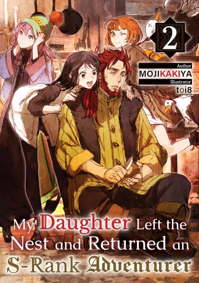 My Daughter Left the Nest and Returned an S-Rank Adventurer - Vol. 02 [eBook]