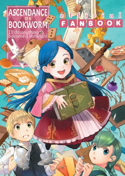 Ascendance of a Bookworm: Fanbook - Vol. 01 [eBook]