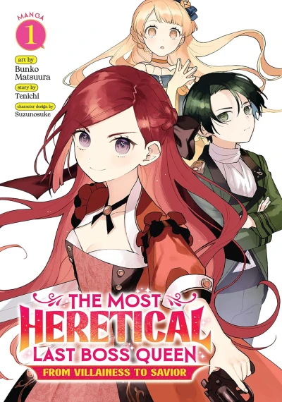 The Most Heretical Last Boss Queen: From Villainess to Savior - Vol. 01