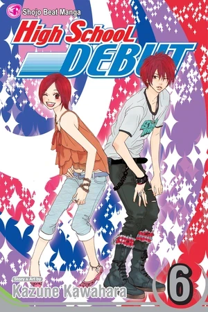 High School Debut - Vol. 06 [eBook]