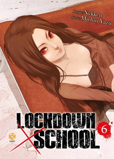 Lockdown × School - Vol. 06
