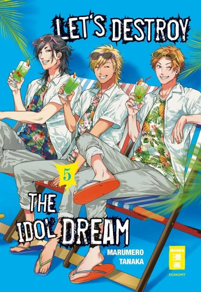 Let’s Destroy the Idol Dream - Bd. 05 [eBook]