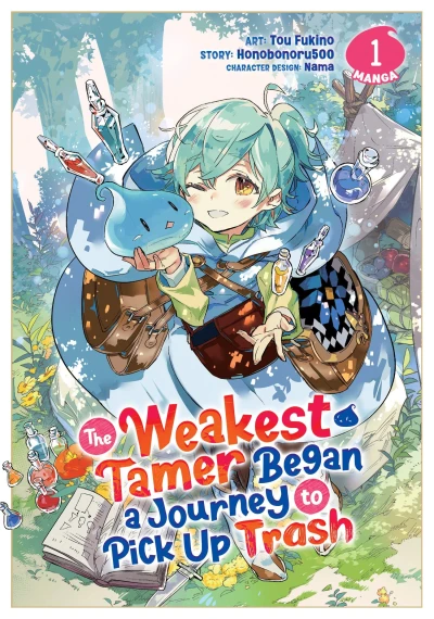 The Weakest Tamer Began a Journey to Pick Up Trash - Vol. 01