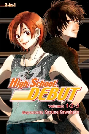High School Debut: Omnibus Edition - Vol. 01-03
