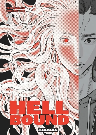 Hellbound : L’Enfer - T. 02