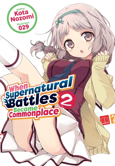 When Supernatural Battles Became Commonplace - Vol. 02 [eBook]