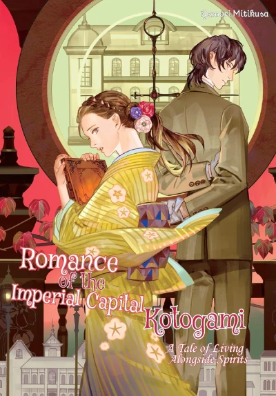 Romance of the Imperial Capital Kotogami: A Tale of Living Alongside ...