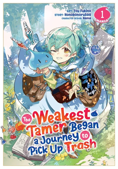 The Weakest Tamer Began a Journey to Pick Up Trash - Vol. 01 [eBook]