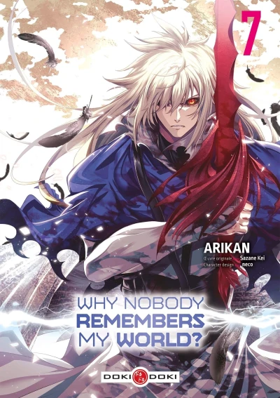 Why Nobody Remembers My World ? - T. 07