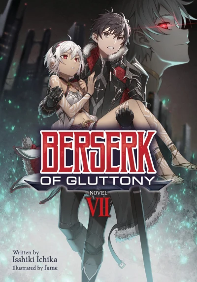 Berserk of Gluttony - Vol. 07