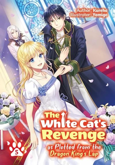 The White Cat’s Revenge as Plotted from the Dragon King’s Lap - Vol. 05