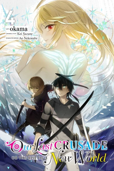 Our Last Crusade or the Rise of a New World - Vol. 04 [eBook]