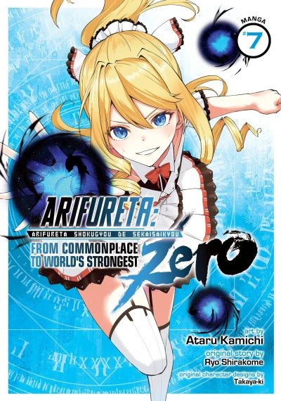 Arifureta: From Commonplace to World’s Strongest - Zero - Vol. 07