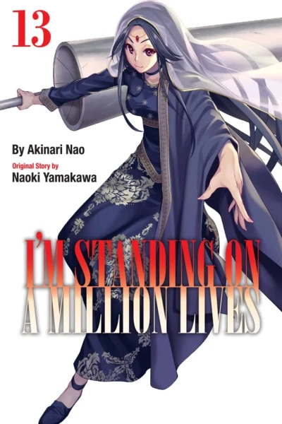 I’m Standing on a Million Lives - Vol. 13 [eBook]