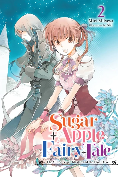 Sugar Apple Fairy Tale - Vol. 02 [eBook]