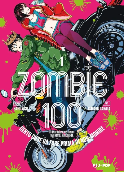 Zombie 100: Cento Cose da Fare Prima di Non-Morire - Vol. 01