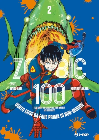 Zombie 100: Cento Cose da Fare Prima di Non-Morire - Vol. 02