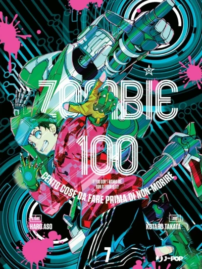 Zombie 100: Cento Cose da Fare Prima di Non-Morire - Vol. 07