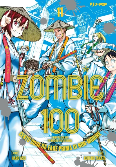 Zombie 100: Cento Cose da Fare Prima di Non-Morire - Vol. 11