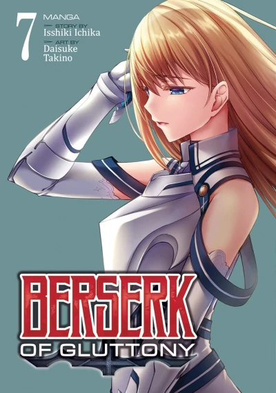 Berserk of Gluttony - Vol. 07 [eBook]