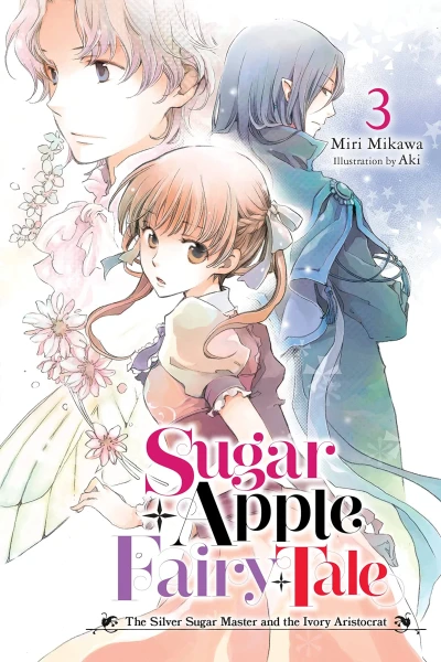 Sugar Apple Fairy Tale - Vol. 03 [eBook]