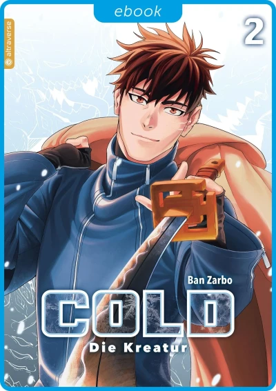 Cold: Die Kreatur - Bd. 02 [eBook]