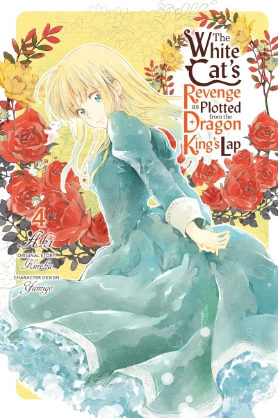The White Cat’s Revenge as Plotted from the Dragon King’s Lap - Vol. 04 [eBook]