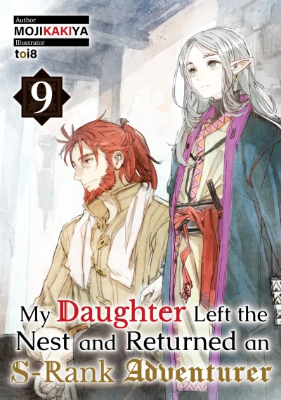 My Daughter Left the Nest and Returned an S-Rank Adventurer - Vol. 09 [eBook]