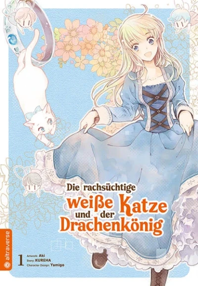 Die rachsüchtige weiße Katze und der Drachenkönig - Bd. 01