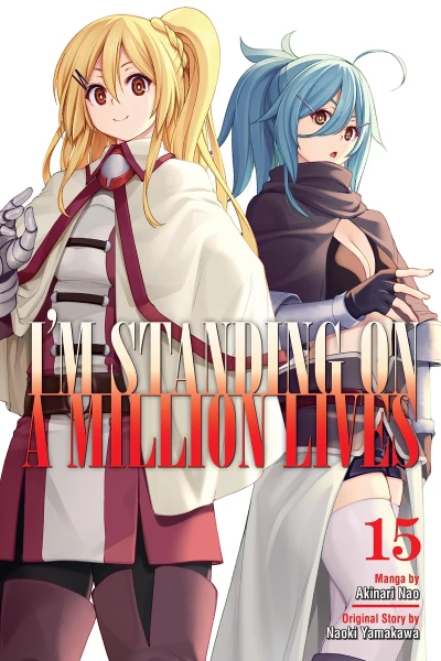 I’m Standing on a Million Lives - Vol. 15 [eBook]