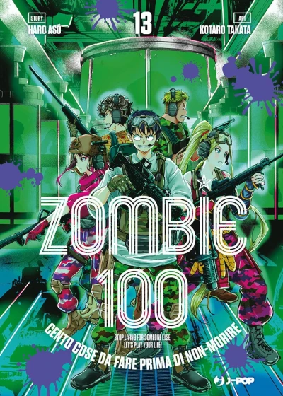 Zombie 100: Cento Cose da Fare Prima di Non-Morire - Vol. 13