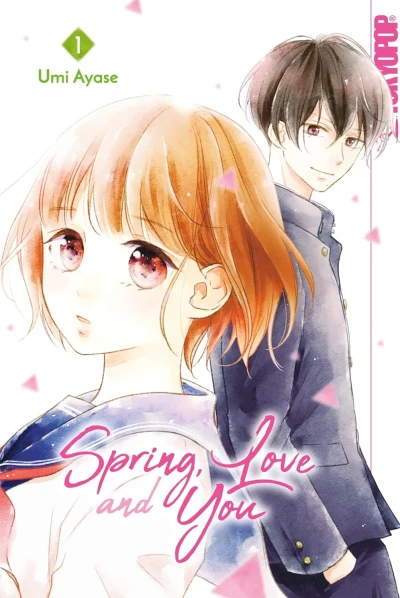 Spring, Love and You - Bd. 01 [eBook]