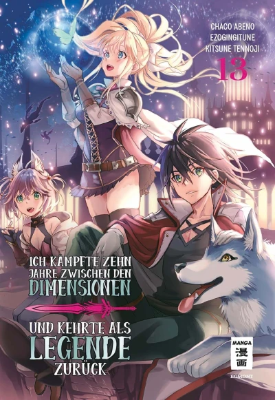 Ich kämpfte zehn Jahre zwischen den Dimensionen und kehrte als Legende zurück - Bd. 13