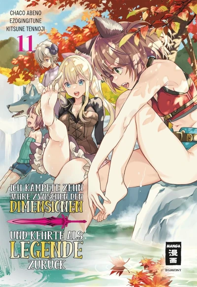 Ich kämpfte zehn Jahre zwischen den Dimensionen und kehrte als Legende zurück - Bd. 11 [eBook]