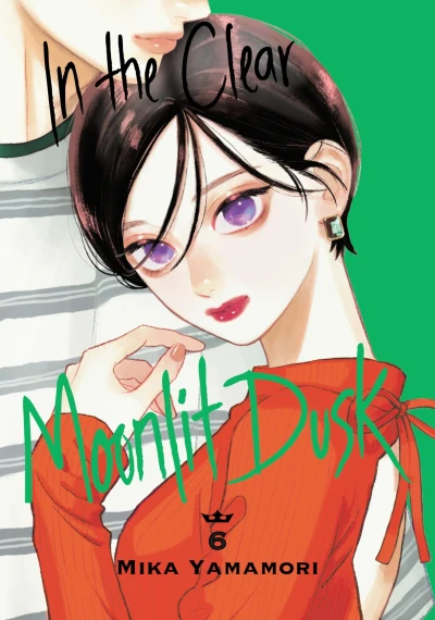 In the Clear Moonlit Dusk - Vol. 06 [eBook]