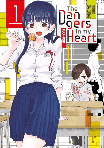 The Dangers in My Heart - Vol. 01
