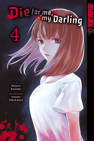 Die for Me, My Darling - Bd. 04