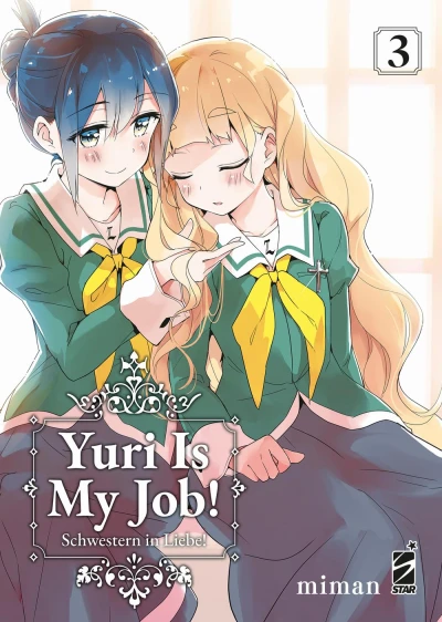 Yuri Is My Job! Schwestern in Liebe! - Vol. 03