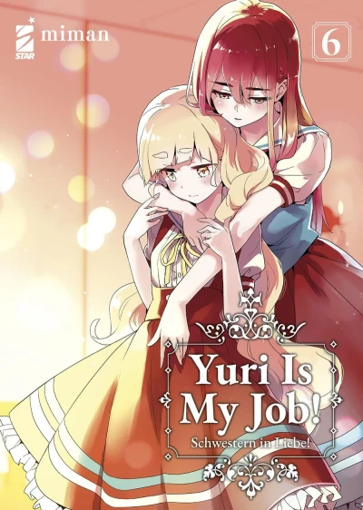 Yuri Is My job! Schwestern in Liebe - Vol. 06