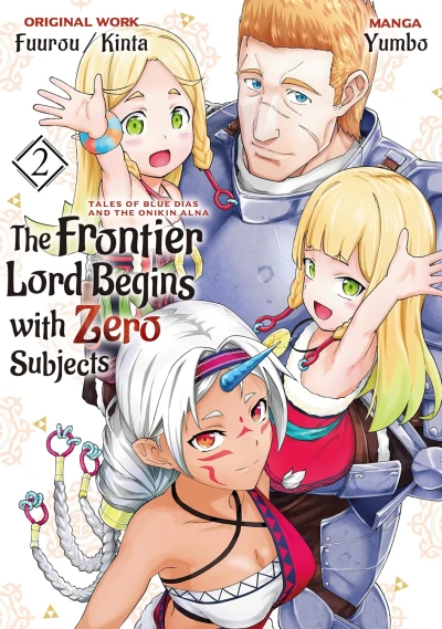 The Frontier Lord Begins with Zero Subjects: Tales of Blue Dias and the Onikin Alna - Vol. 02 [eBook]