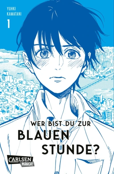 Wer bist du zur blauen Stunde? - Bd. 01 (Re-Release)