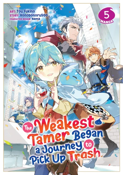 The Weakest Tamer Began a Journey to Pick Up Trash - Vol. 05 [eBook]