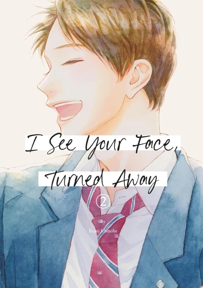 I See Your Face, Turned Away - Vol. 02